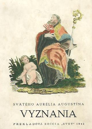 Vyznania svätého Aurélia Augustína | Antiqart