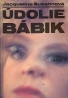 Jacqueline Susannová: Údolie bábik