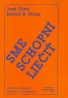 Silva José, Robert B. Stone: Sme schopní liečiť