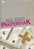 Boris Pasternak: Môj život