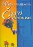 Táňa Keleová - Vasilková: Čaro všednosti