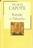 Truman Capote: Raňajky u Tiffanyho