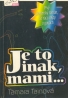 Tamara Tainova: Je to inak, mami...
