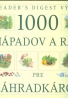 Kol.1000 nápadov a rád pre záhradkárov