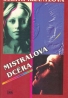 Judith Krantozová: Mistralova Dcéra