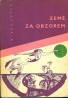 Mirko Pašek: Země za obzorem