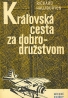 Richard Halliburton: Kráľovská cesta za dobrodružstvom