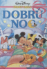 Walt Disney: Dobrú noc