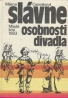 Milena Cesnaková: Slávne osobnosti divadla