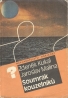 Zdeněk Kukal, Jaroslav Malina: Soumrak kouzelníků