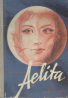 A.N.Tolstoj: Aelita
