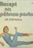Jiří Štěpnička: Recept na pěknou postavu