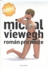 Michael Viewegh: Román pro muže