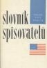 Kolektív autorov: Slovník spisovatelu USA