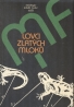 Kolektív autorov: Lovci zlatých mloků