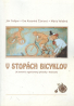 Ján Gašpar, Eva Katarína Čániová, Mária Velebná: V stopách bicyklov