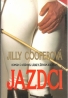 Jilly Cooperová: Jazdci
