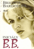 Brigitte Bardotová: Inicály B.B