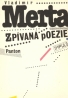 Vladimír Merta: Zpívaná poezie