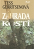 Tess Gerritsenová:Záhrada kostí