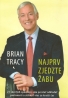 Brian Tracy: Najprv zjedzte žabu