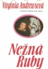 Virginia Andrewsová: Nežná Ruby  