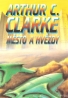 Arthur C. Clarke: Město a hvězdy