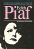 Simone Berteautová: Edith Piaf