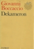  Giovanni Bioccaccio: Dielo I.-II.