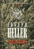 Joseph Heller: Zavíráme!