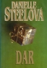 Danielle Steelová: Dar