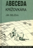 Ján Belička: Abeceda krížovkára