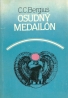 C.C.Bergius: Osudný medailón