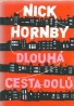Nick Hornby-Dlouhá cesta dolu