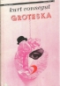 Kurt Vonnegut-Groteska