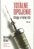 Norman Ohler-Totálne opojenie/ drogy v tretej ríši