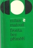 Milan Matouš - Fronta bez příměří