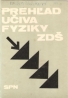 kolektív- Prehľad učiva fyziky ZDŠ