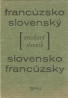 kolektív- Francúzsko - Slovenský / Slovensko - Francúzsky vreckový slovník