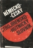 kolektív- Německo-Český strojírensko, hutnický slovník