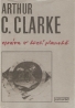 A.C.Clarke: Zpráva o třetí planetě