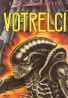 Alan Dean Foster- Votrelci
