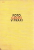 J.Kulhánek- Fotografie v praxi