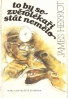 James Herriot: To by se zvěrolékaři stát nemělo