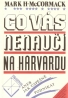 McCormack- Co vás nenaučí na harvardu