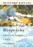 Rudyard Kipling- Rozprávky o pramatke kengure