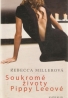 Rebecca Millerová- Soukromé životy Pippy Leeové