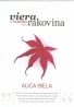 Alica Biela- Viera je silnešia ako rakovina