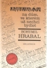 B.Hrabal- Inzerát na dům ve kterém už nechci bydlet