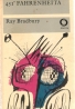 Ray Bradbury: 451 stupňů Fahrenheita